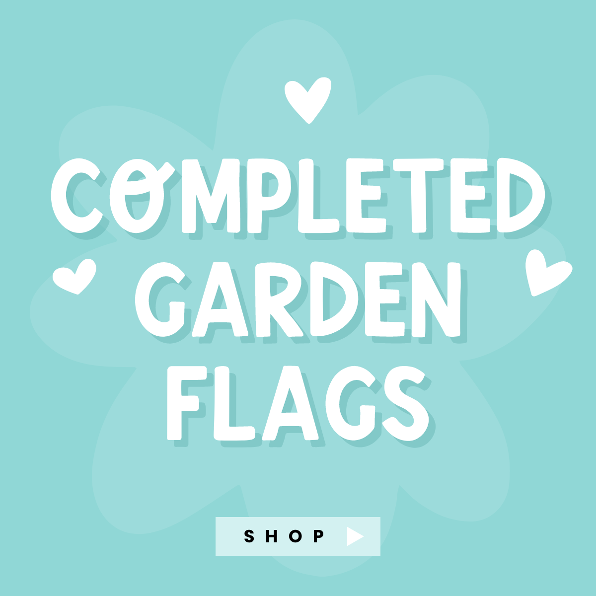 Completed Garden Flags