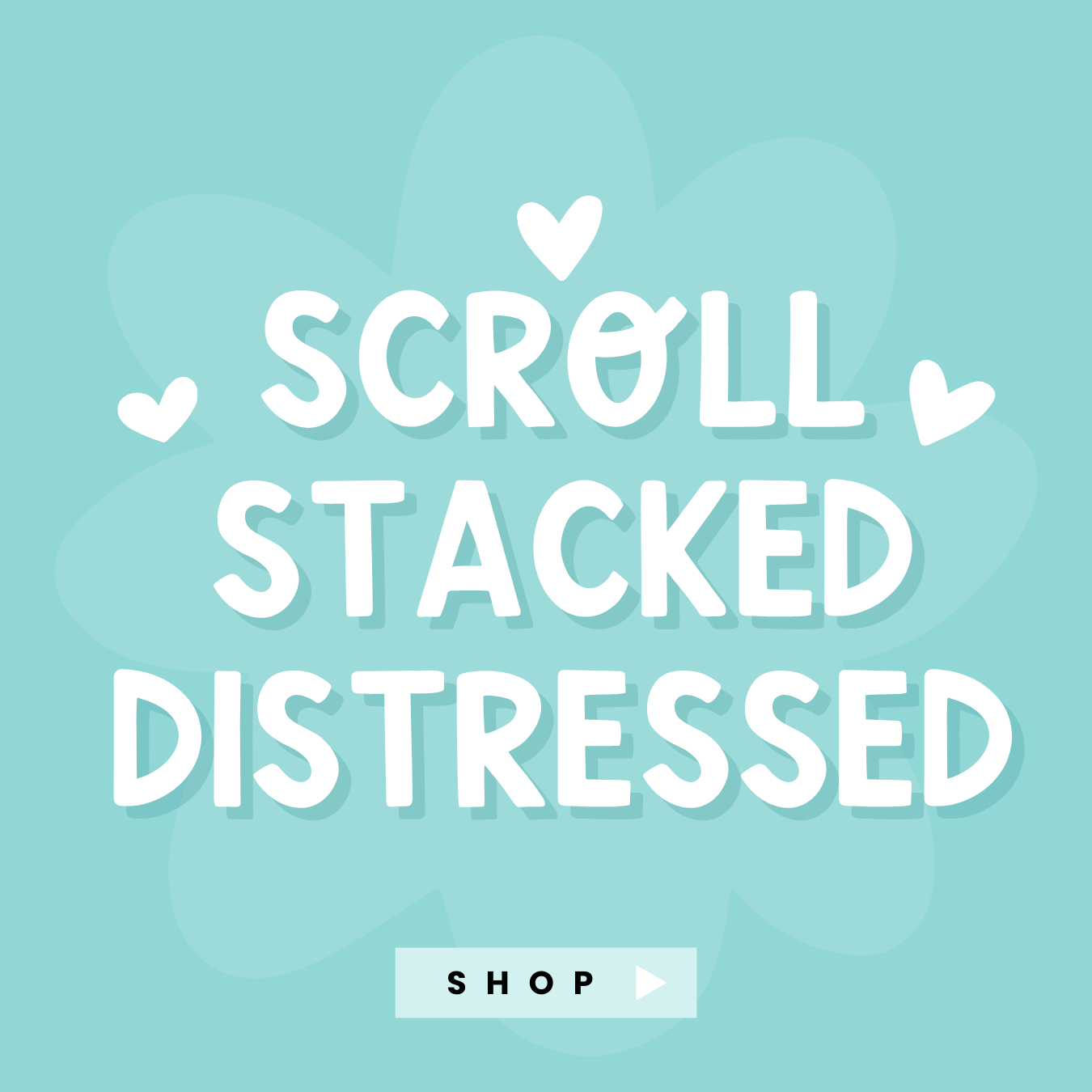 Scroll Stacked Distressed