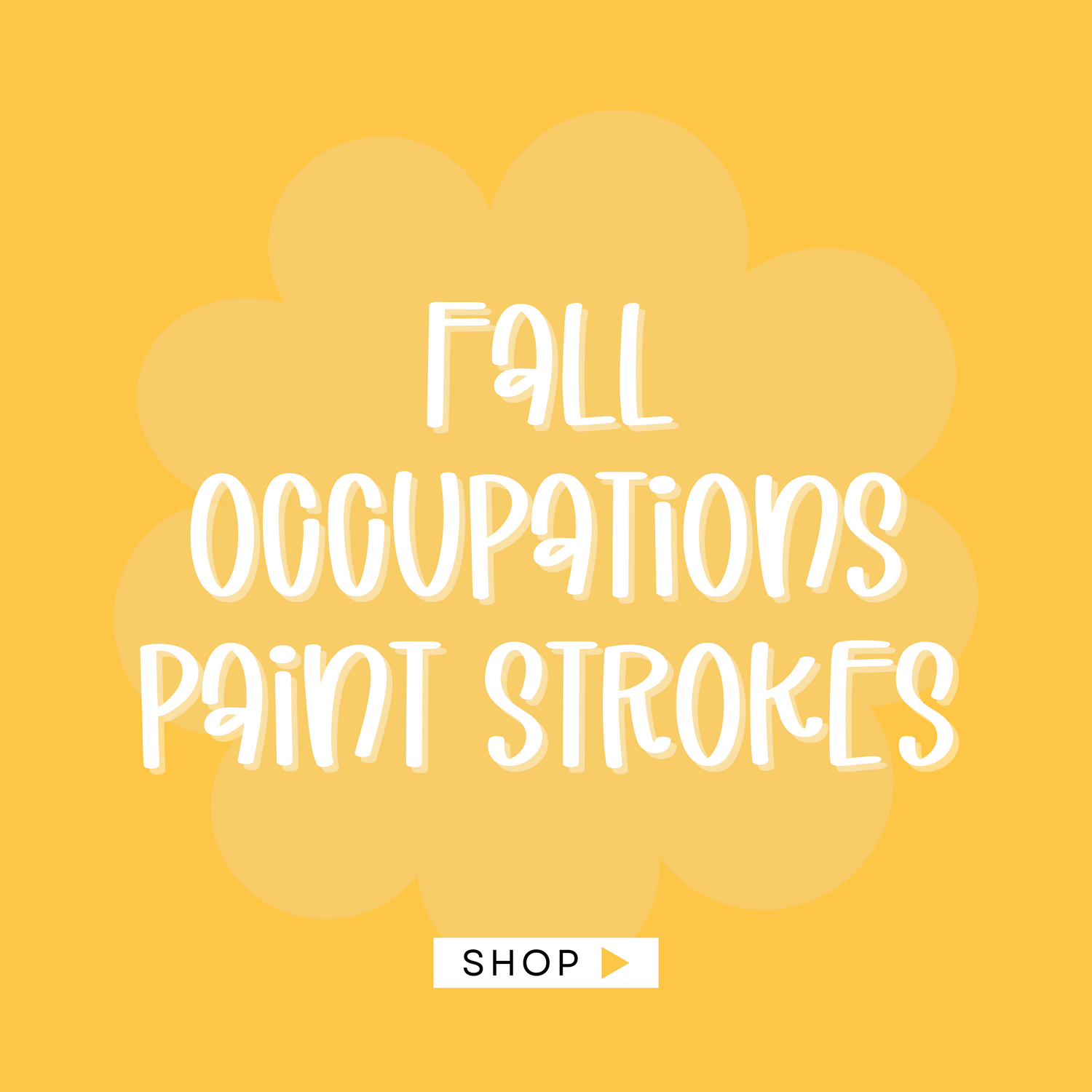 Fall Occupations Paint Strokes