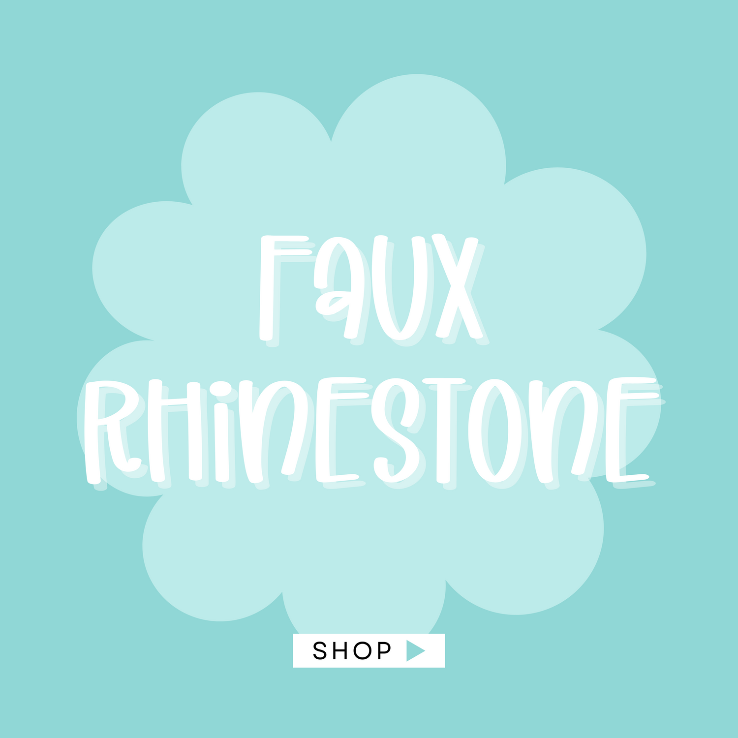 Faux Rhinestone