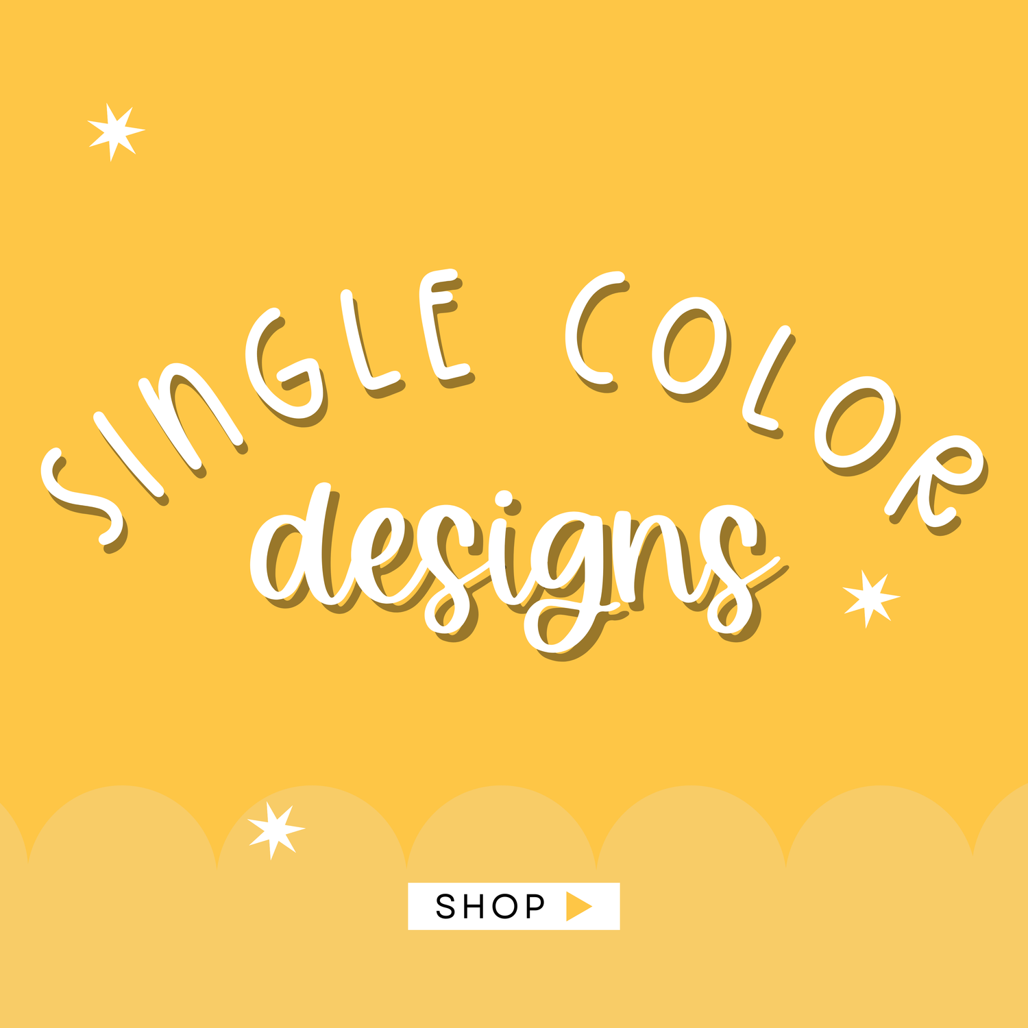 Single Color Designs