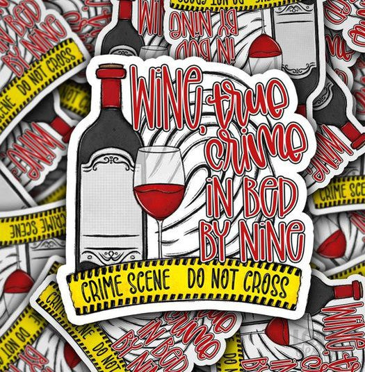 Wine & True Crime - Die Cut Stickers