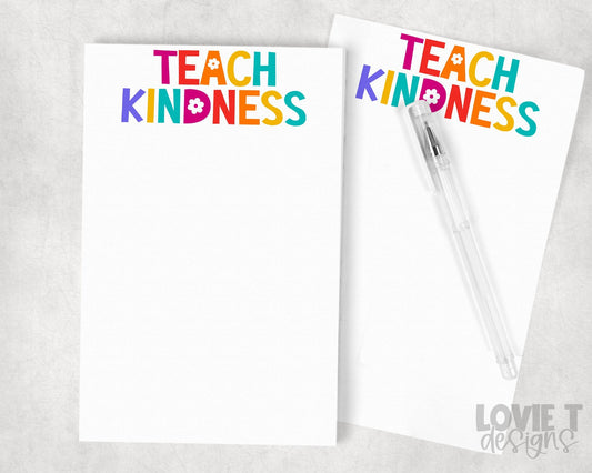 Teach Kindness Notepad