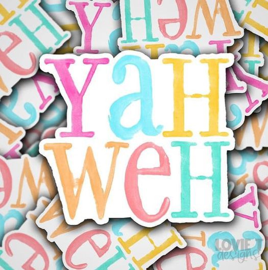 Yah Weh Watercolor- Die Cut Stickers