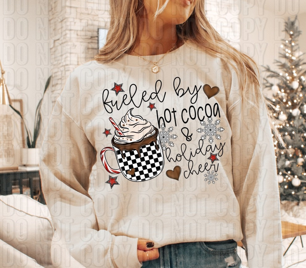 Fueled By Hot Cocoa And Holiday Cheer-Lovie T Designs