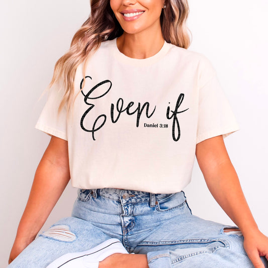 Even If - Black Font