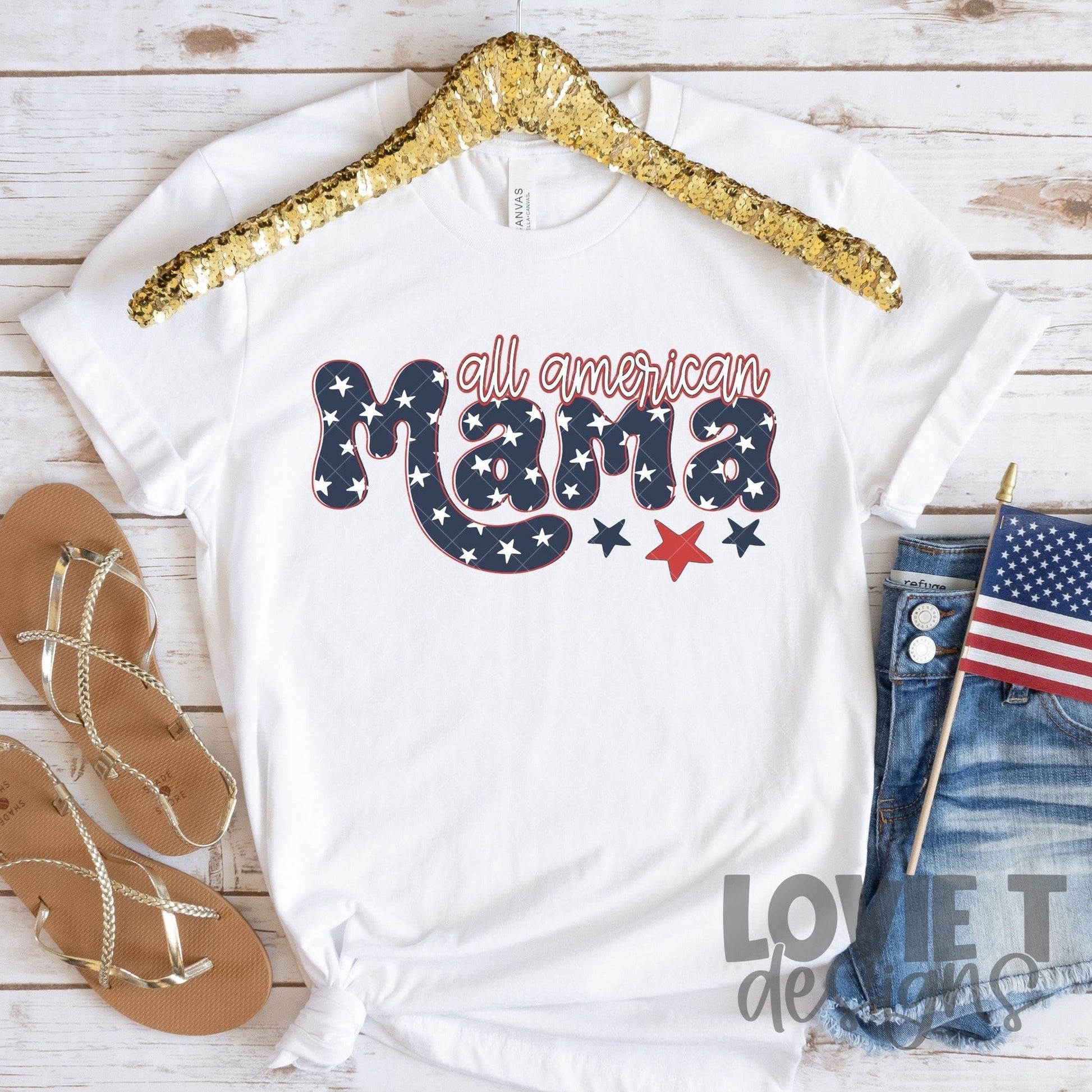 All American Mama-Lovie T Designs