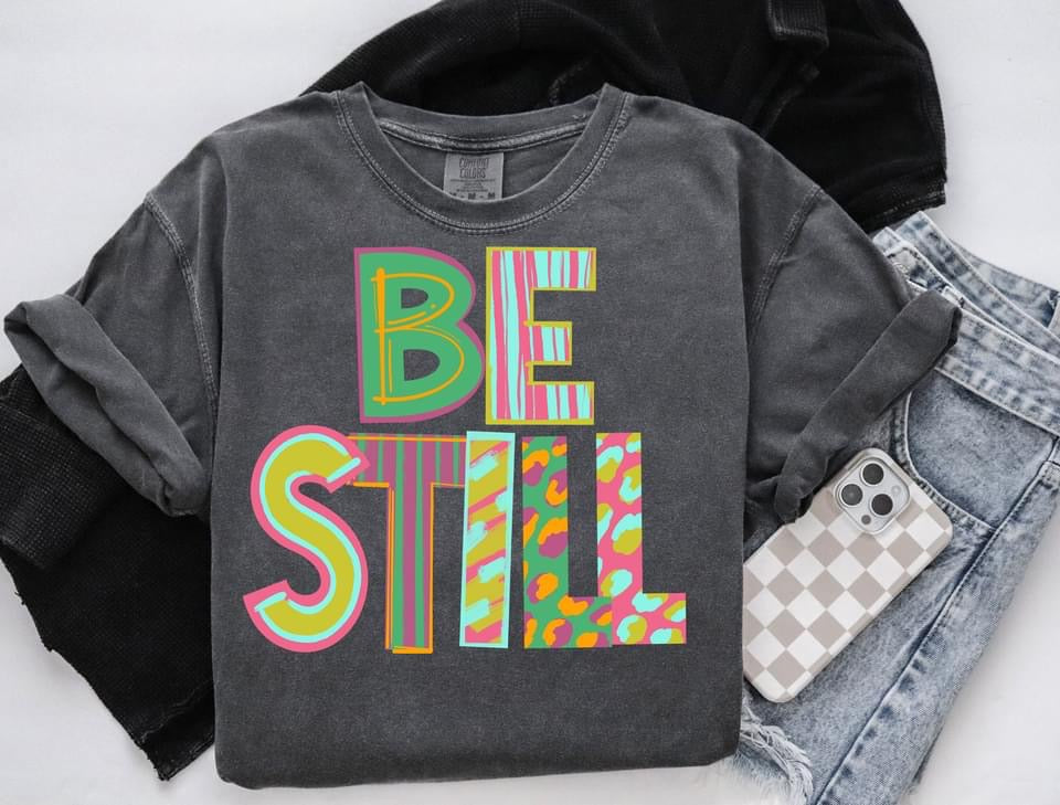 Be Still - Faith Words-Lovie T Designs