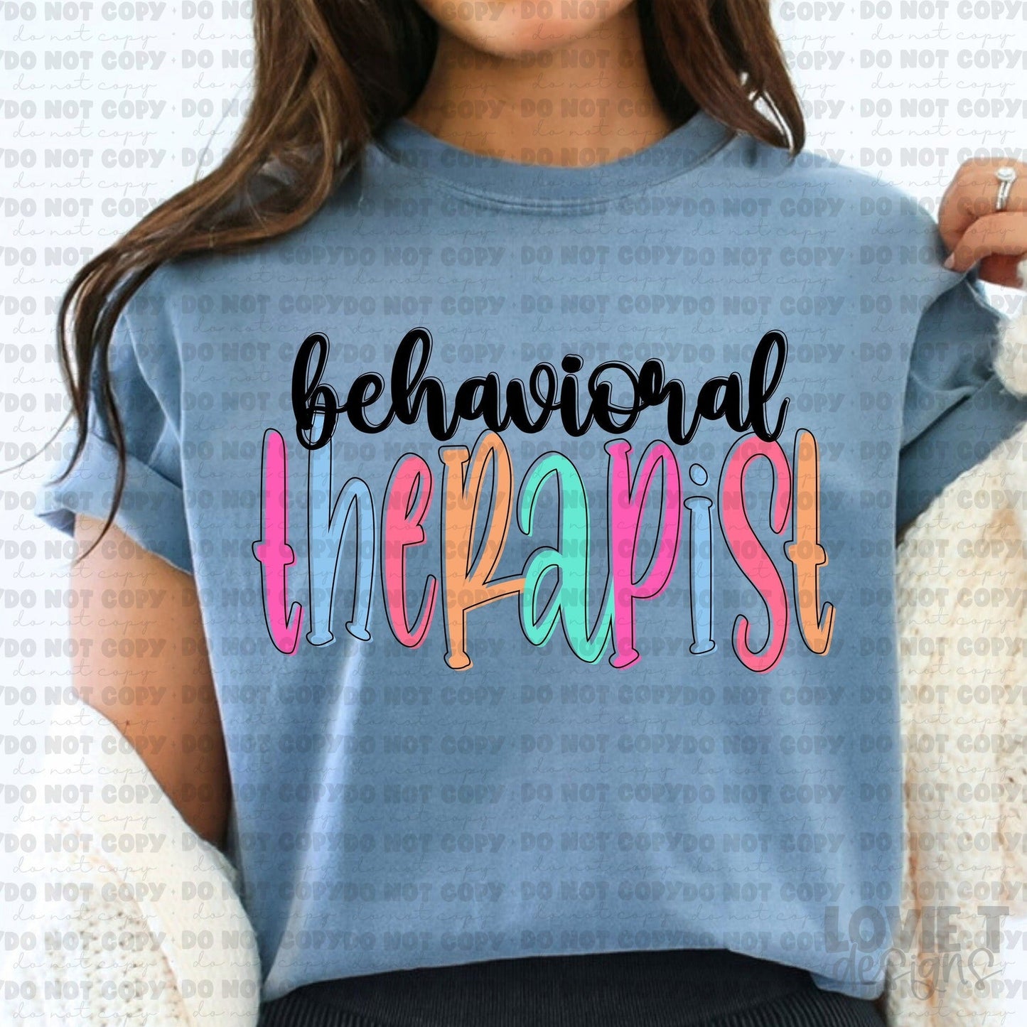 Behavioral Therapist TGG-Lovie T Designs