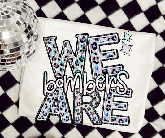 Bombers We Are Leopard Mascots-Lovie T Designs