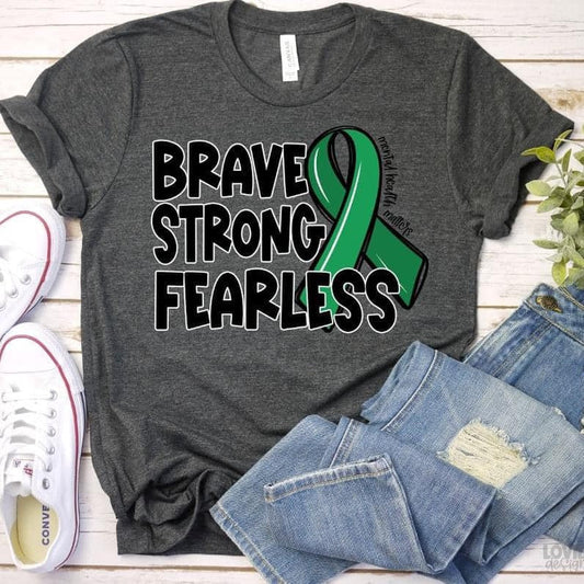 Brave Strong Fearless Breast Mental Health Awareness-Lovie T Designs