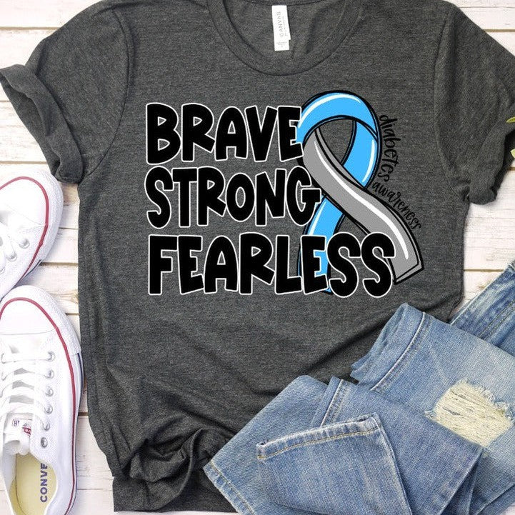 Brave Strong Fearless Diabetes Awareness-Lovie T Designs