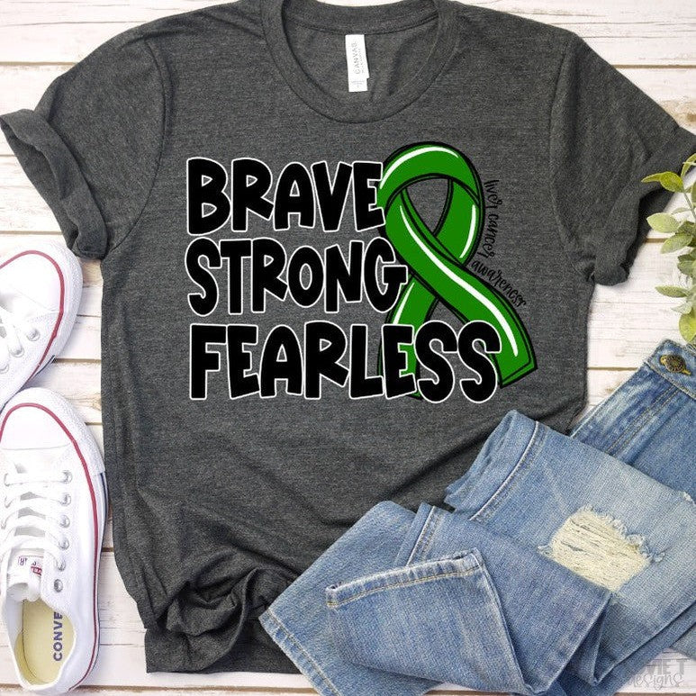 Brave Strong Fearless Liver Cancer Awareness