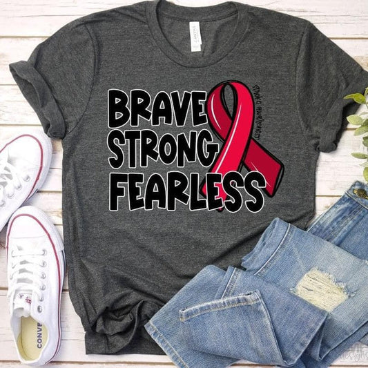 Brave Strong Fearless Stroke Awareness