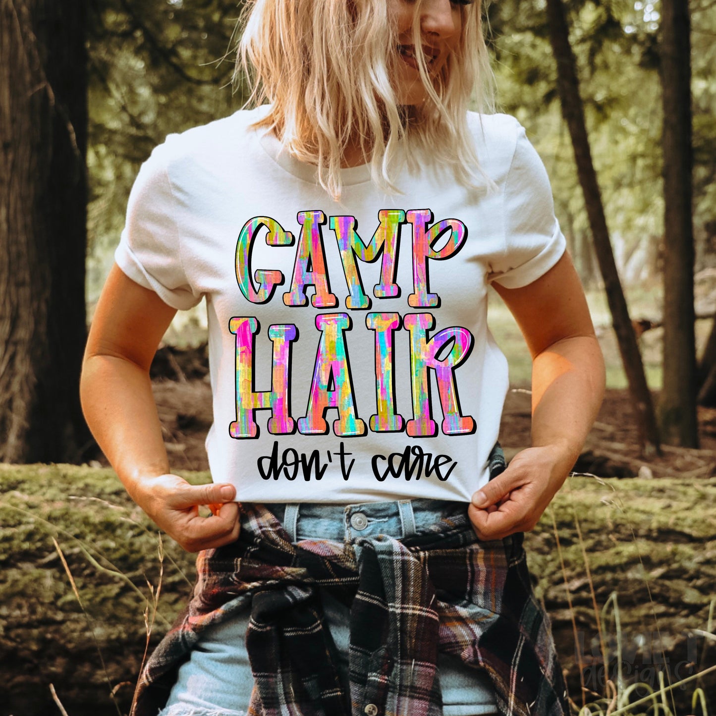 Camp Hair Don't Care-Lovie T Designs