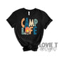 Camp Life-Lovie T Designs