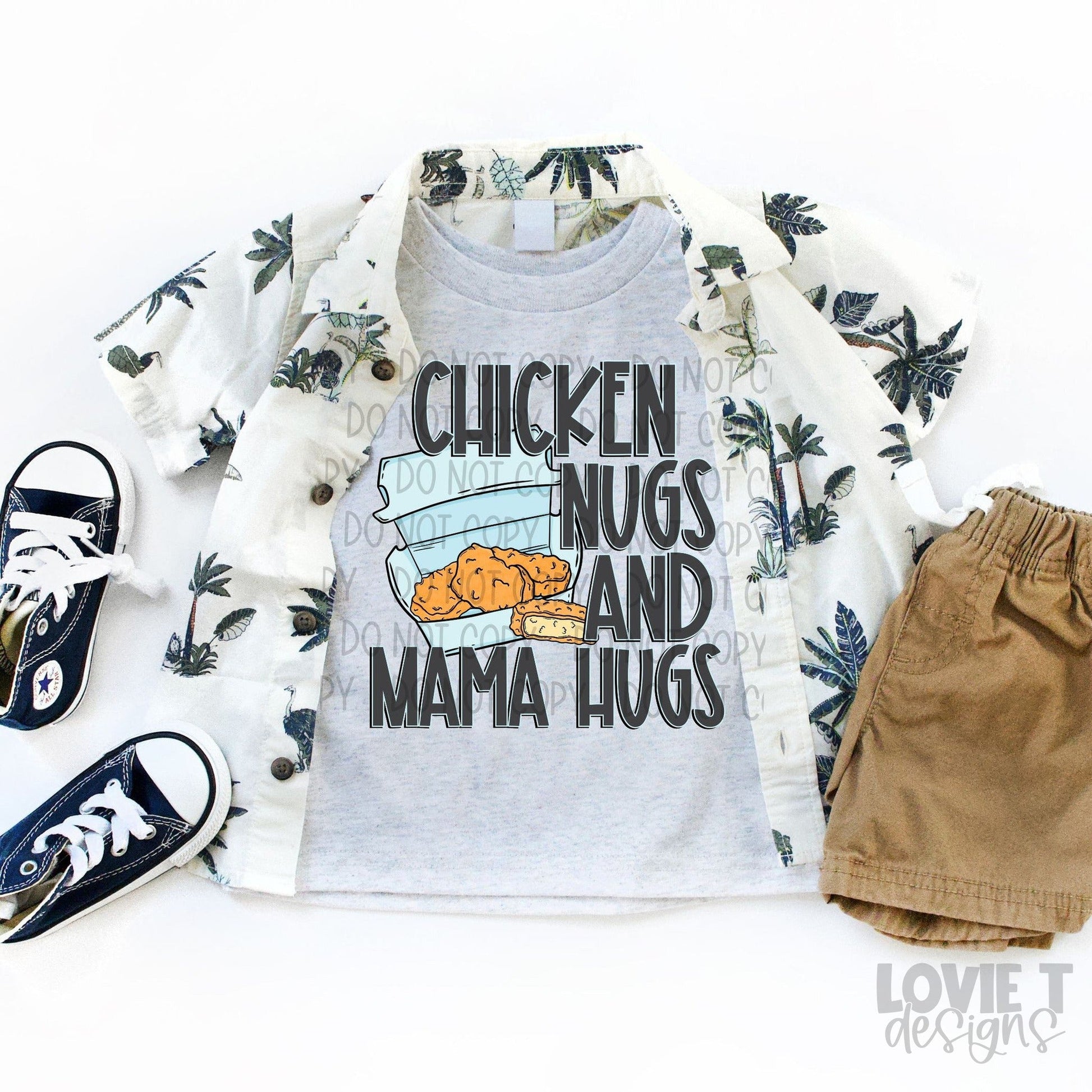 Chicken Nugs and Mama Hugs-Lovie T Designs