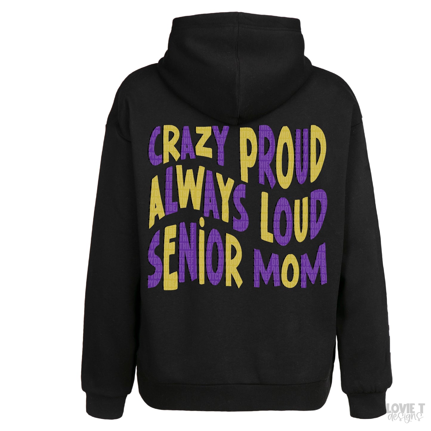 Crazy Proud Senior Mom purple gold