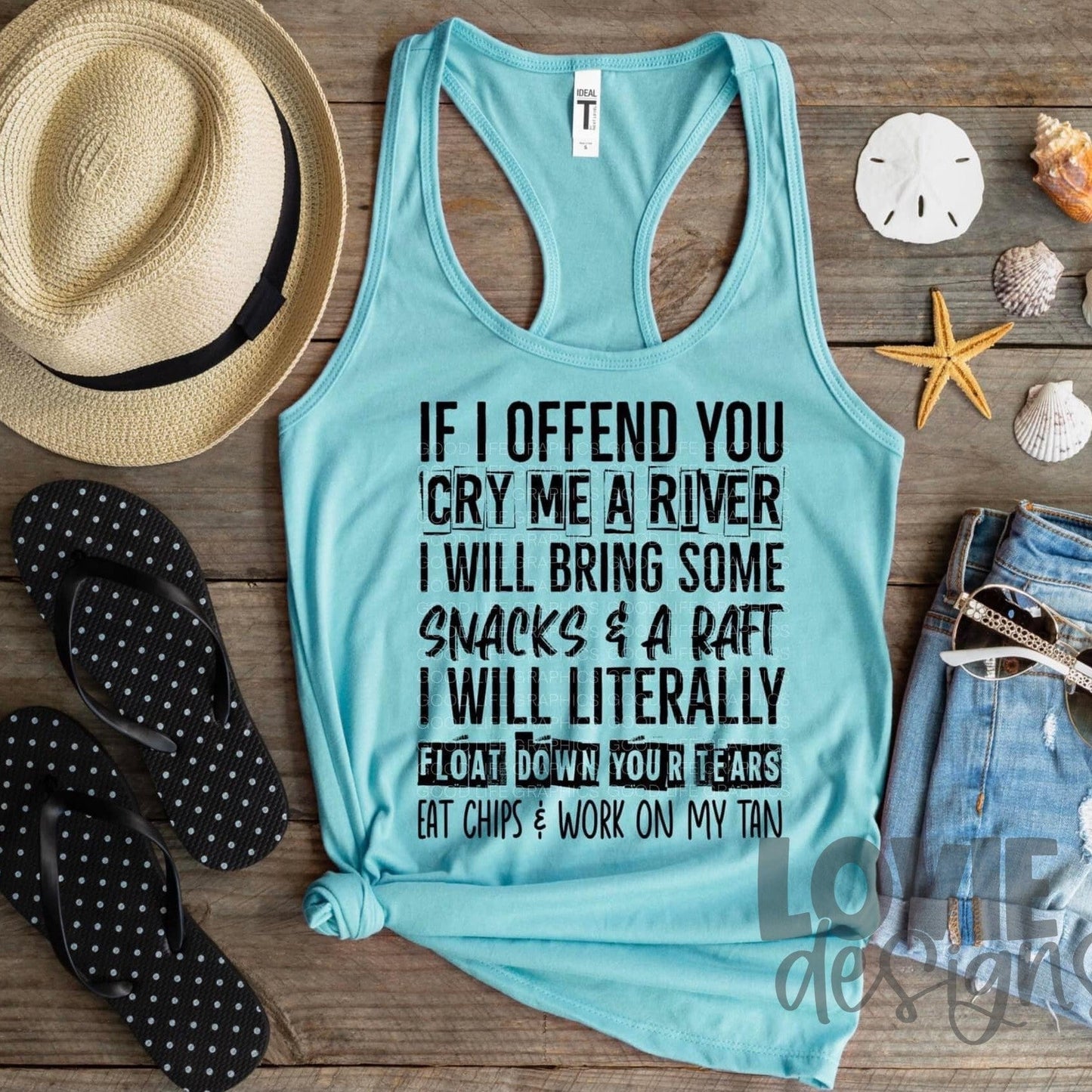 Cry Me A River-Lovie T Designs