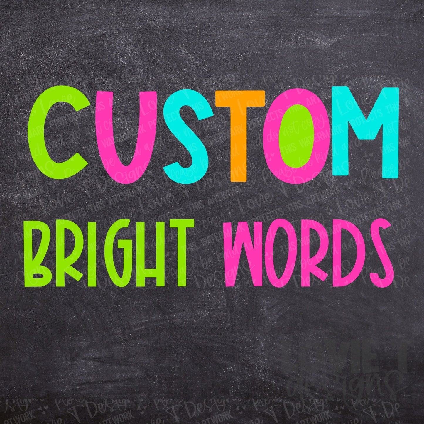 Custom Bright Word-Lovie T Designs