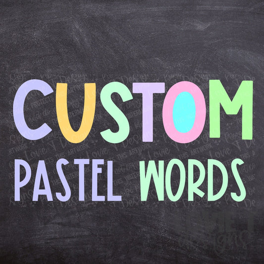 Custom Pastel Word