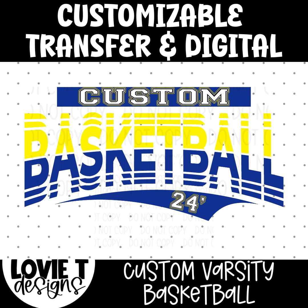 Custom Varsity Basketball-Lovie T Designs