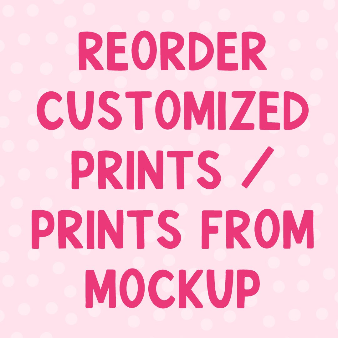 Customized Print Reorder-Lovie T Designs