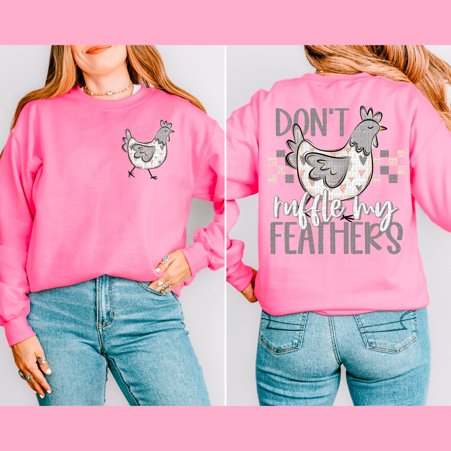 Don't Ruffle My Feathers Front + Back-[DTF Transfer]-Lovie T Designs