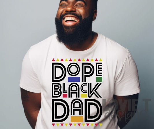 Dope Black Dad-Lovie T Designs