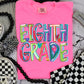 Eighth Grade Cheery Bright-Lovie T Designs