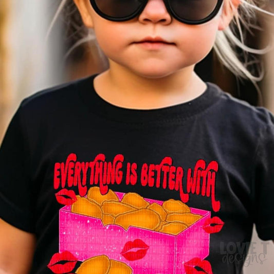 Everything Is Better With Nugs and Kisses Pink-Lovie T Designs