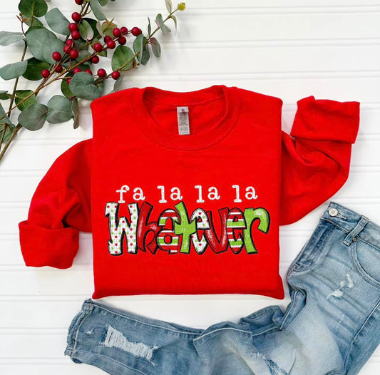 Fa La La La Whatever White Font-[DTF Transfer]-Lovie T Designs