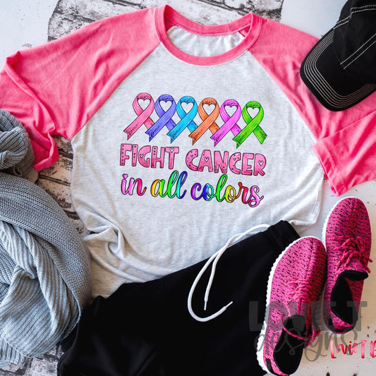 Fight Cancer In All Colors-Lovie T Designs