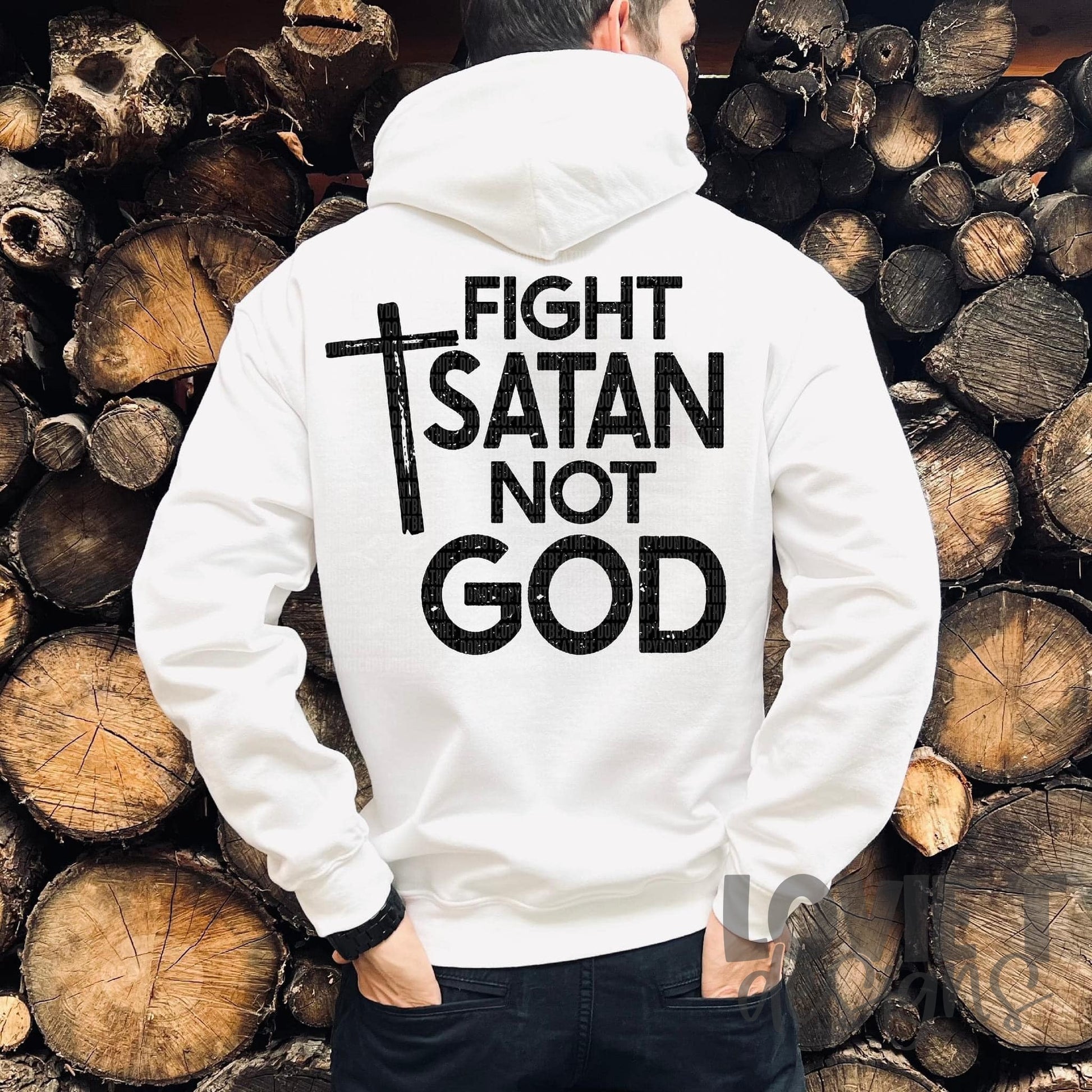 Fight Satan Not God