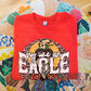 Fly Like An Eagle-Lovie T Designs