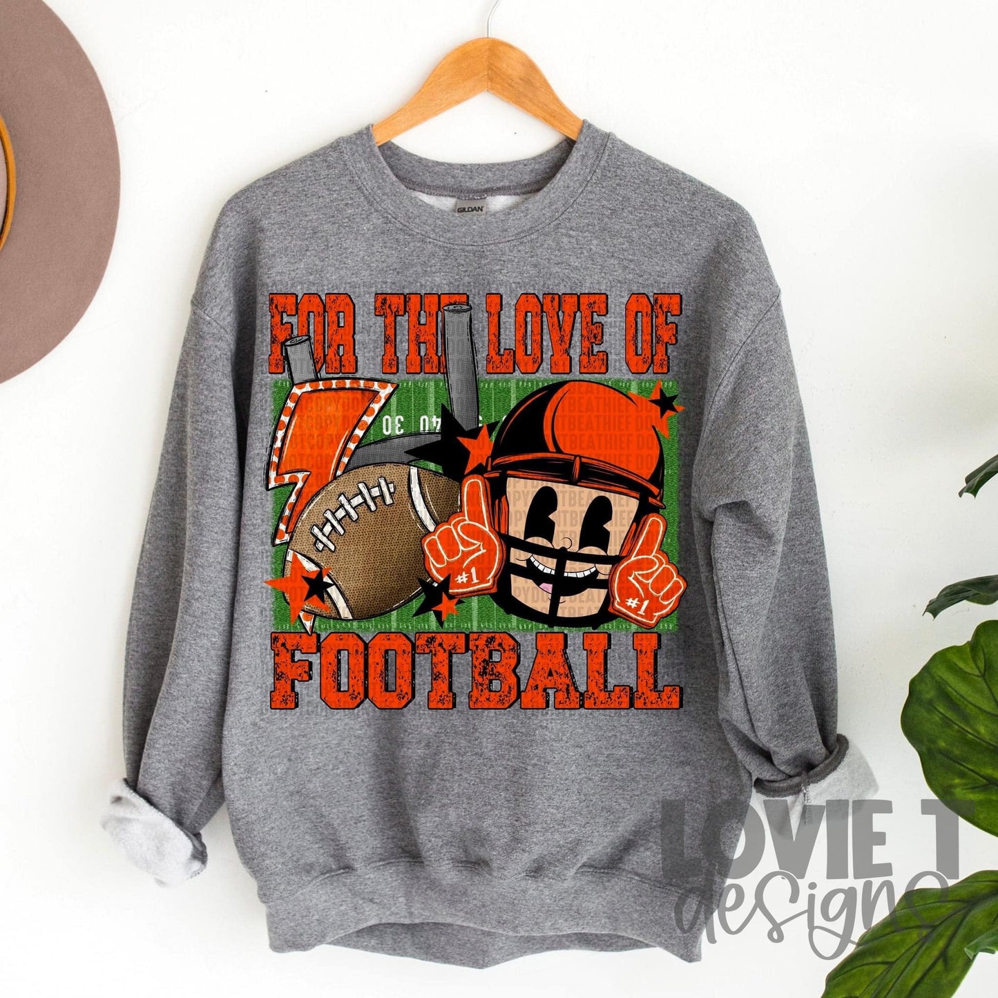 For The Love Of Football-Lovie T Designs