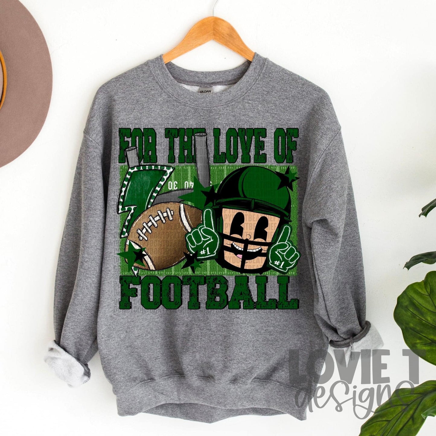 For The Love Of Football-Lovie T Designs