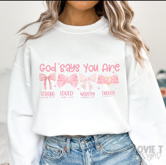 God Says You Are-Lovie T Designs