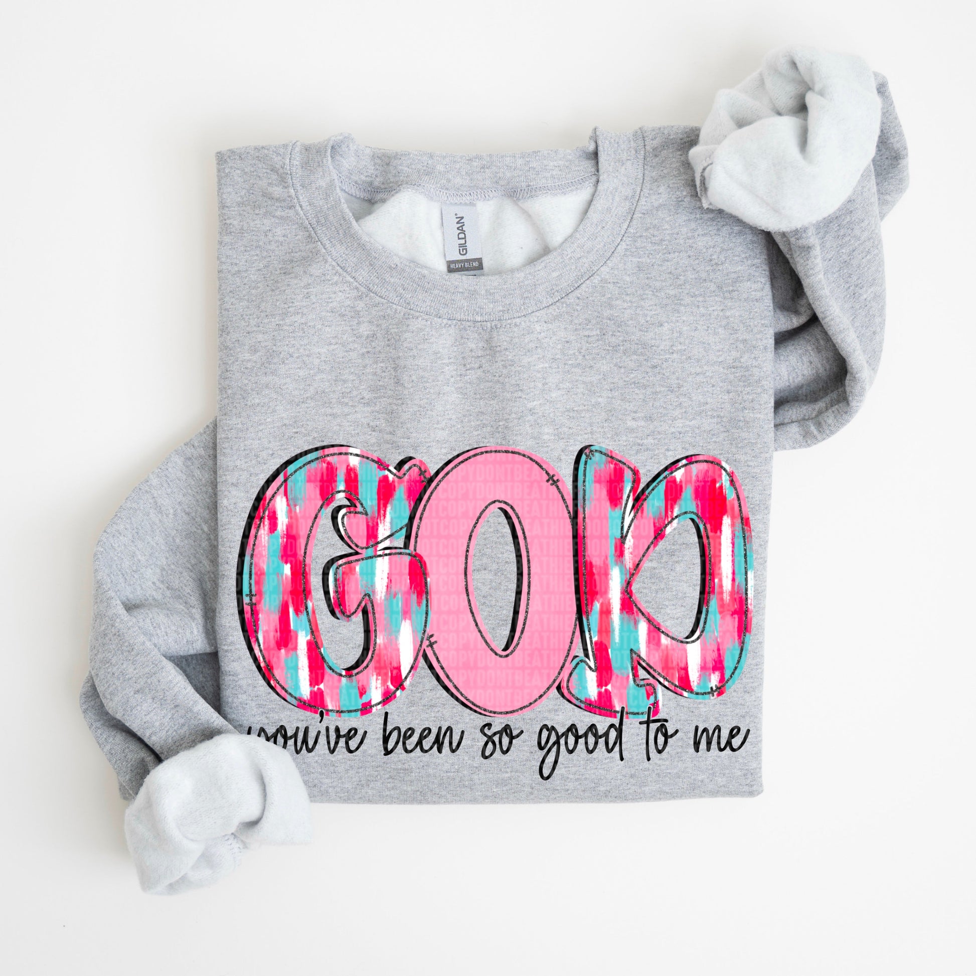 God You've Been So Good To Me-[DTF Transfer]-Lovie T Designs