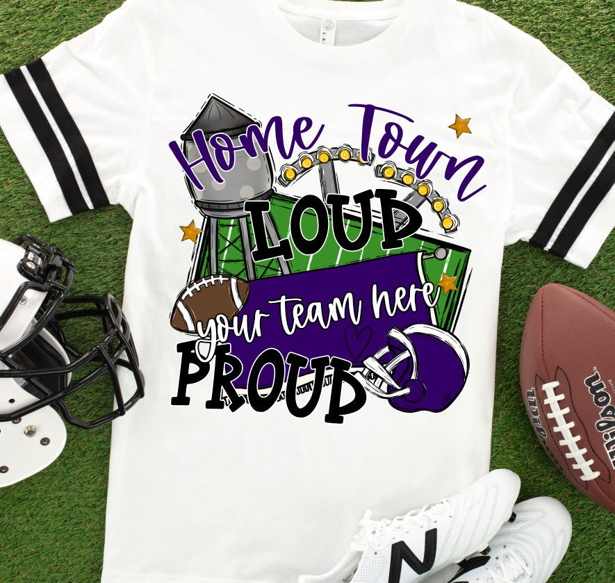 Home Town Loud Proud Purple-Lovie T Designs