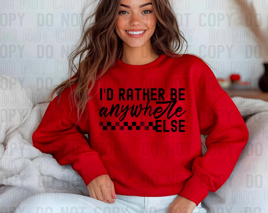 I'd Rather Be Anywhere Else-[DTF Transfer]-Lovie T Designs