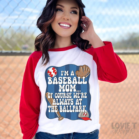 I'm A Baseball Mom