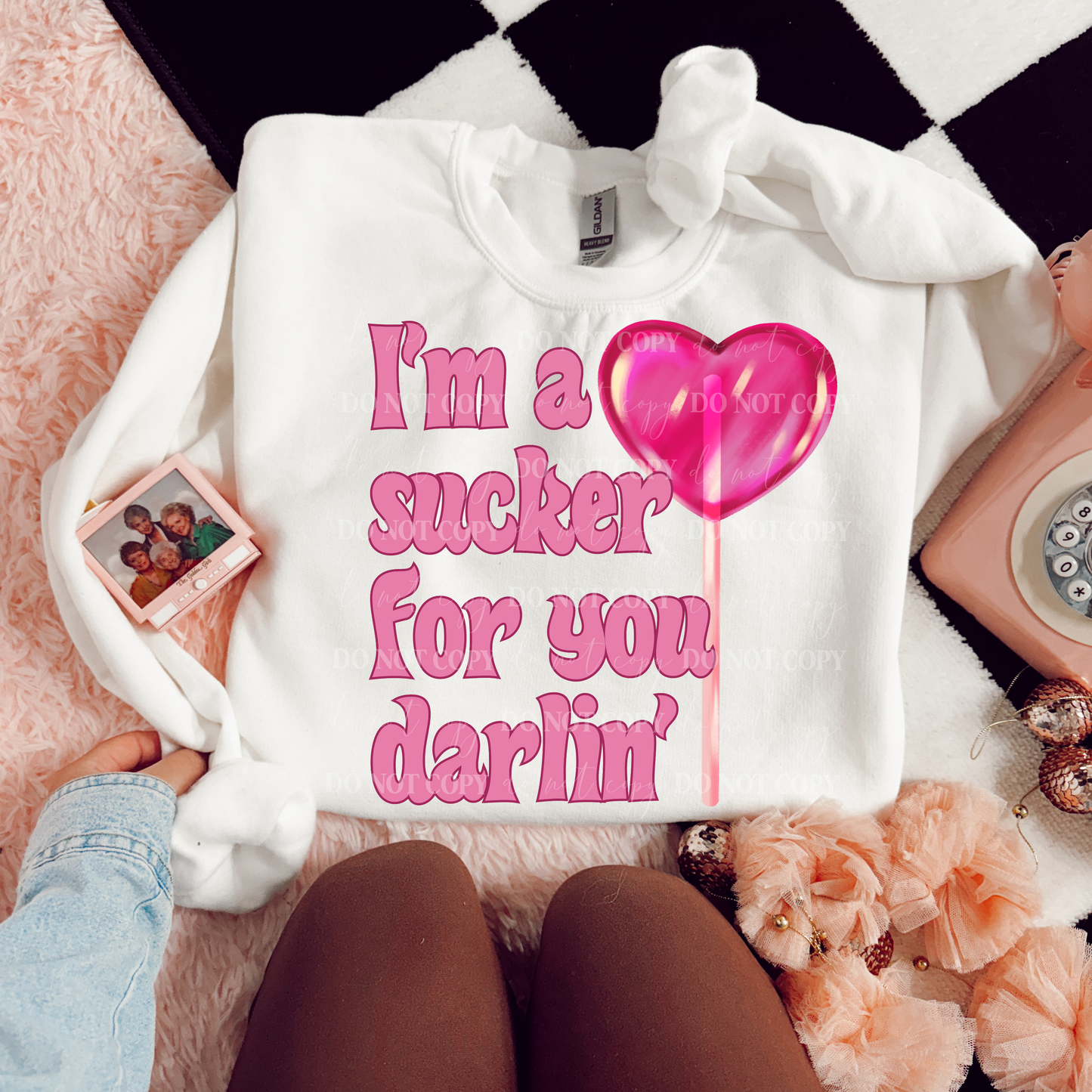 I'm A Sucker For You Darlin'-[DTF Transfer]-Lovie T Designs