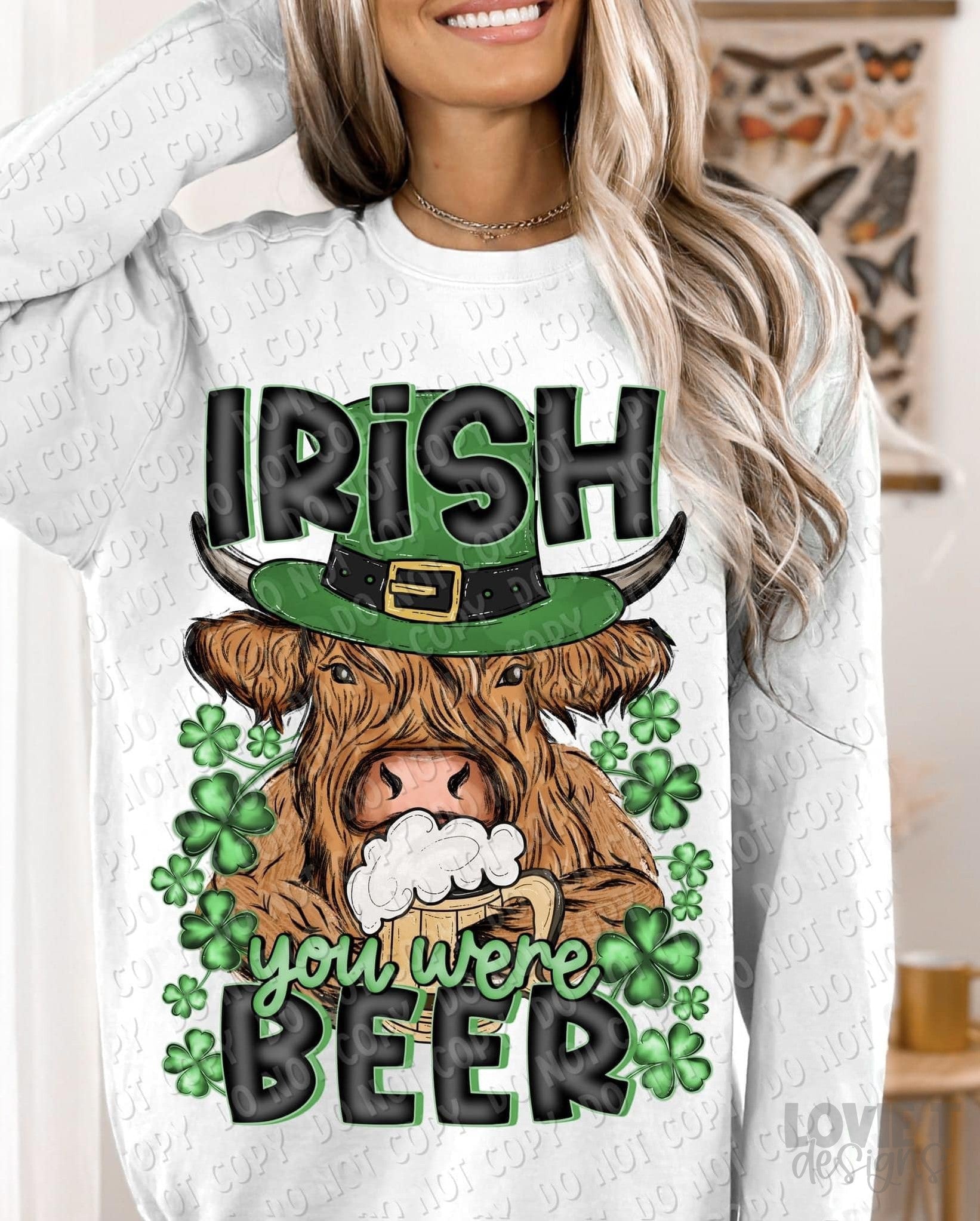 Irish You Were Beer-Lovie T Designs