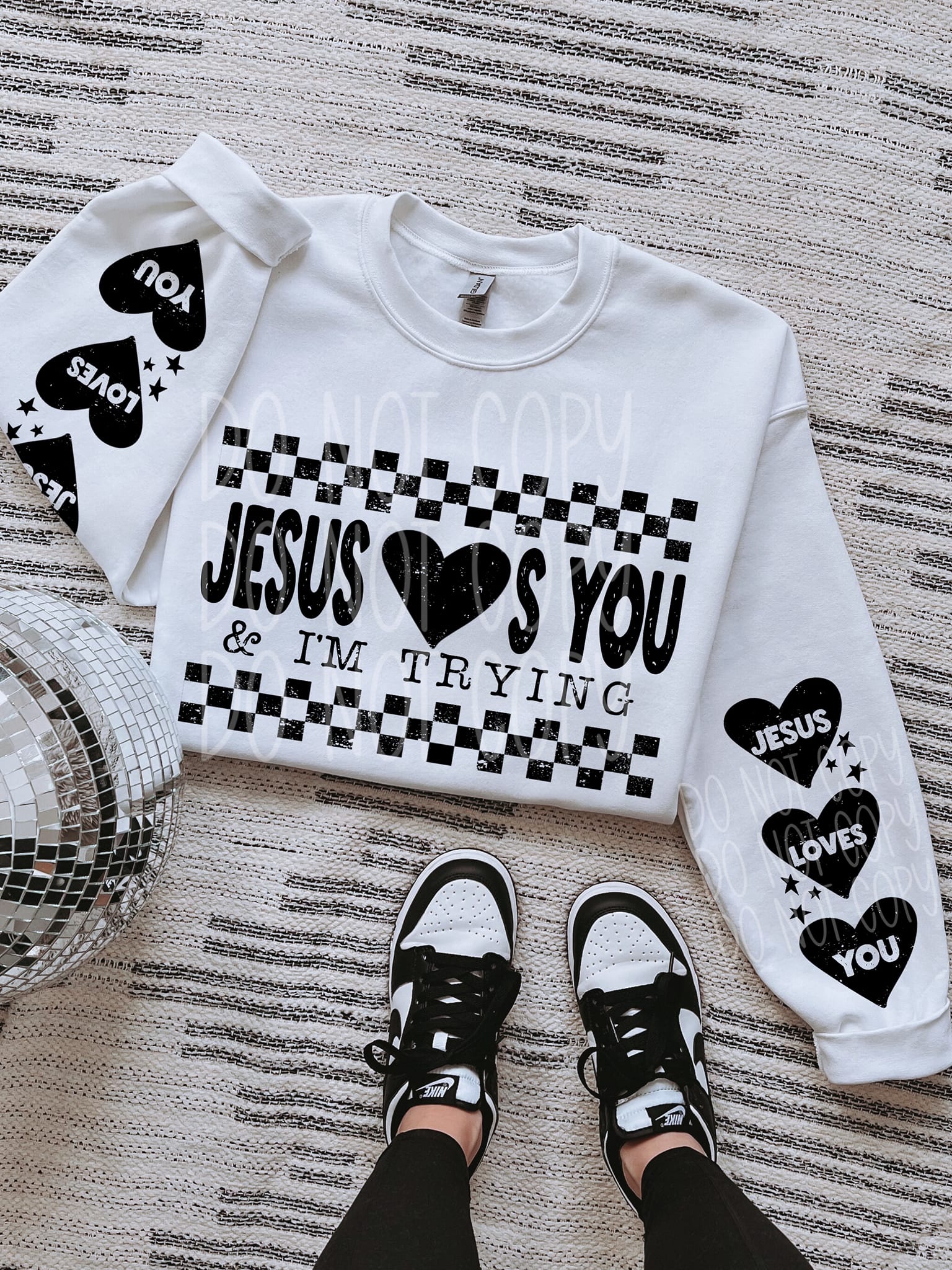 Jesus Loves You and I'm Trying-[DTF Transfer]-Lovie T Designs