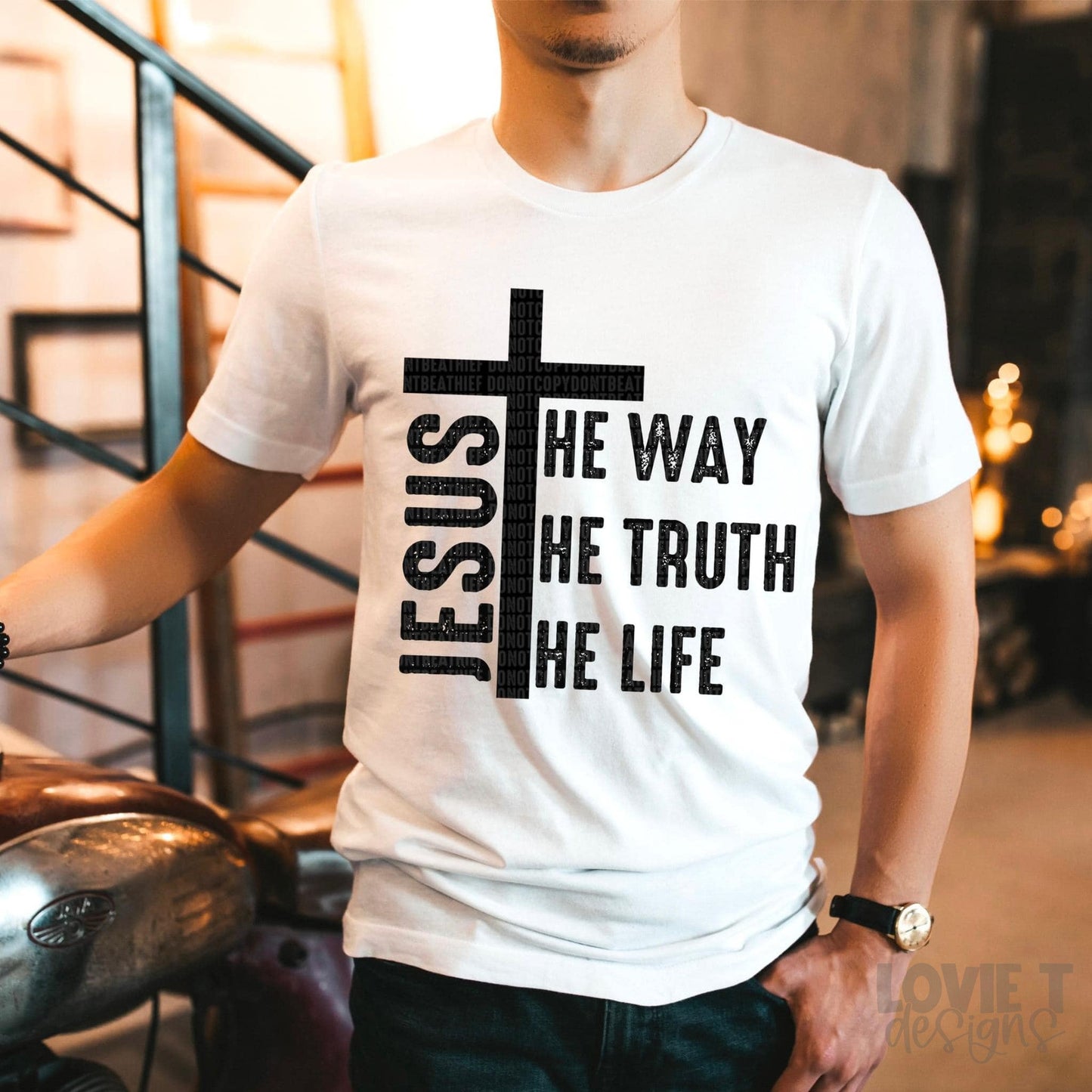 Jesus The Way The Truth The Life-Lovie T Designs