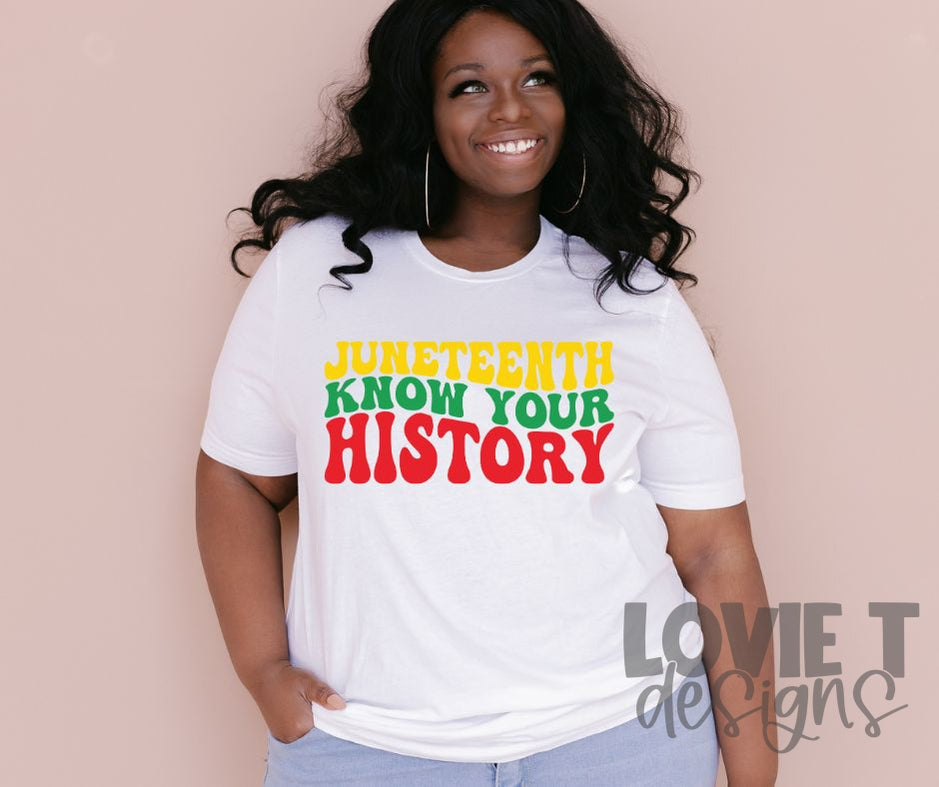 Know Your History-Lovie T Designs