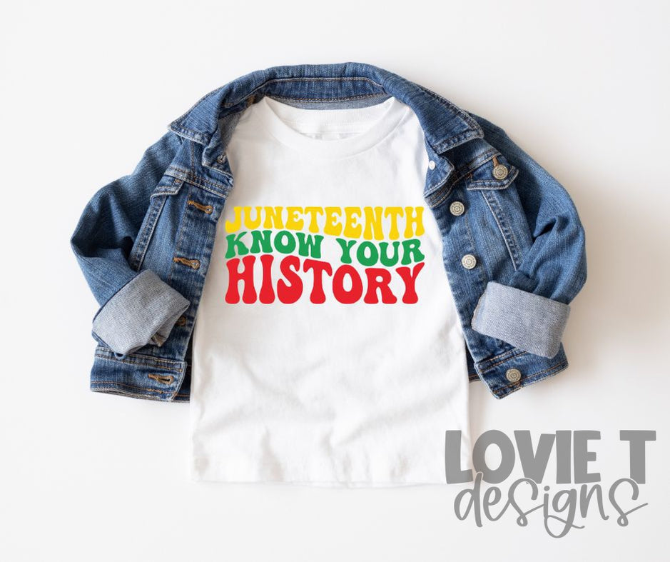 Know Your History-Lovie T Designs