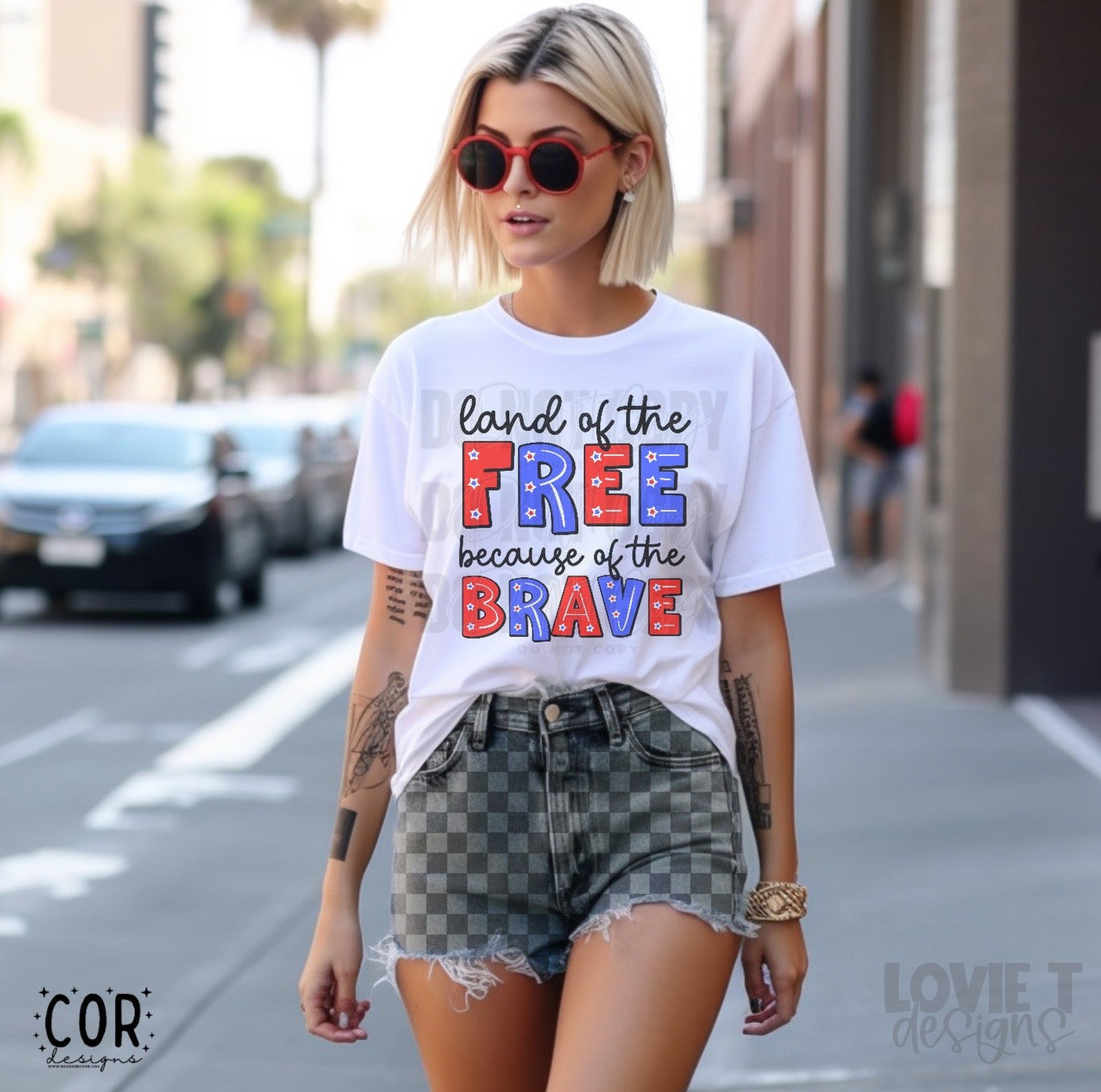 Land Of The Free Because Of The Brave-Lovie T Designs