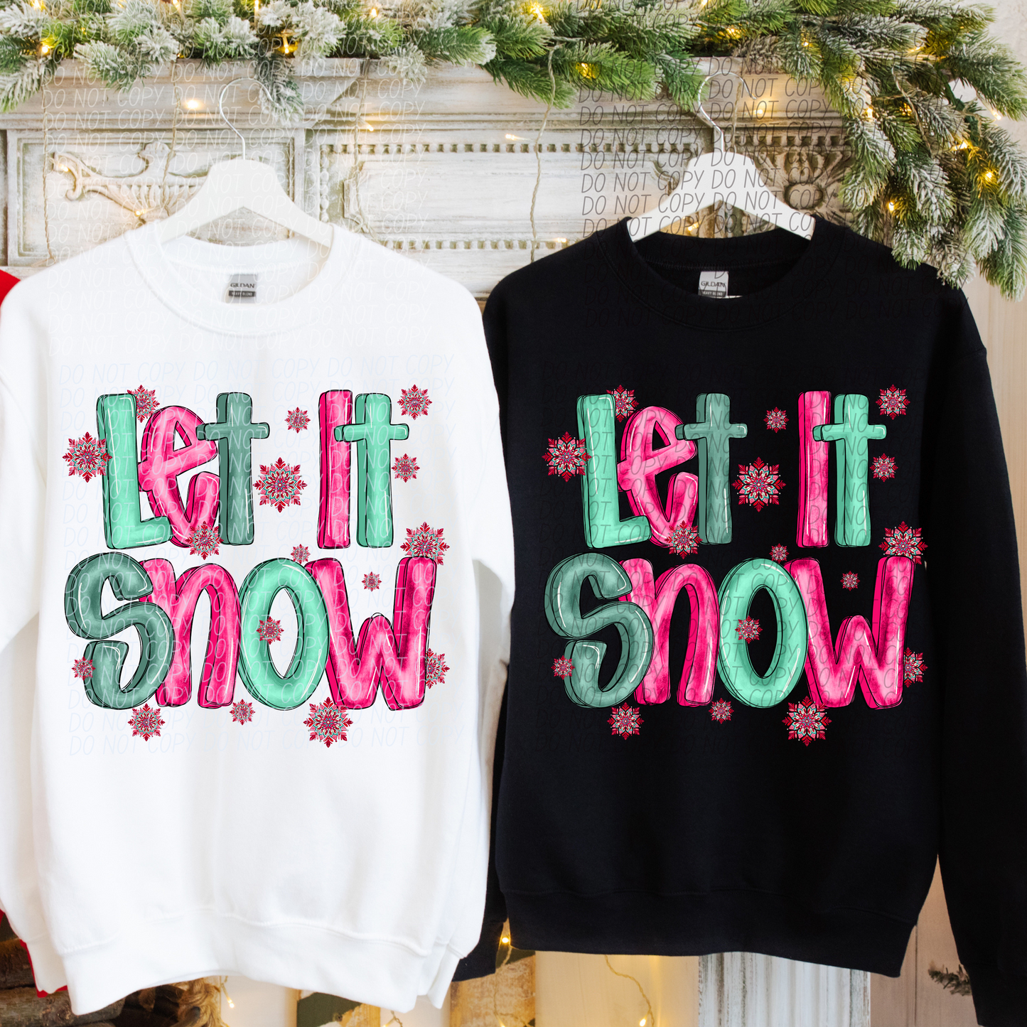 Let It Snow-[DTF Transfer]-Lovie T Designs